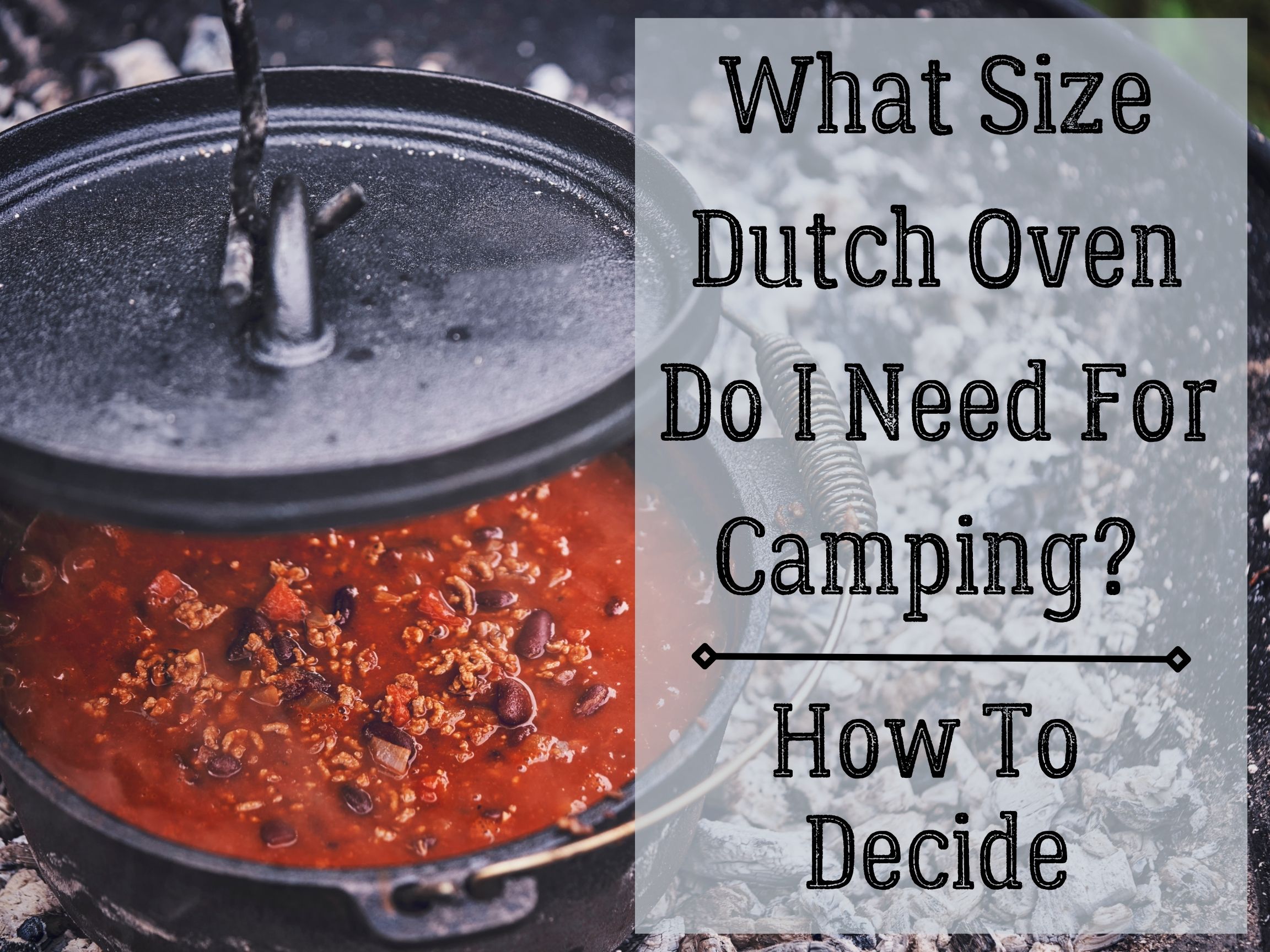 What Size Dutch Oven for Camping 